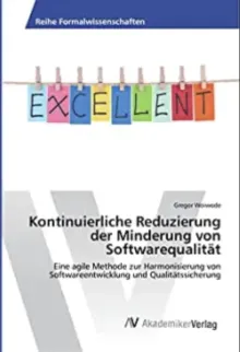 Buchcover: Kontinuierliche Reduzierung der Minderung von Softwarequalität